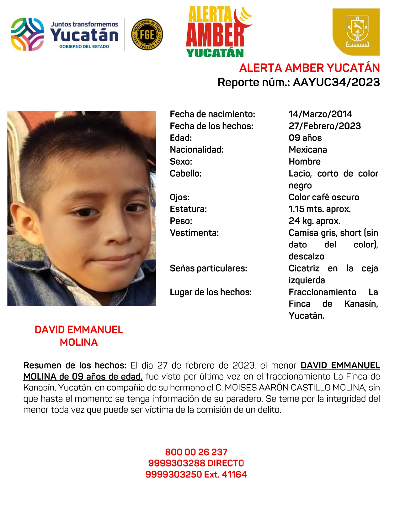 ACTIVACIÓN ALERTA AMBER ESTATAL DE DAVID EMMANUEL MOLINA DE 09 AÑOS (YUC)